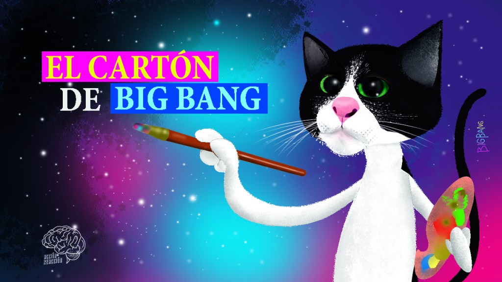 El cartón de Big Bang: tercer aniversario de Acción y&nbsp;Reacción